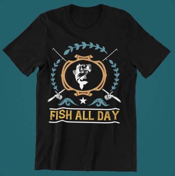 Tricou personalizat - Fish all day